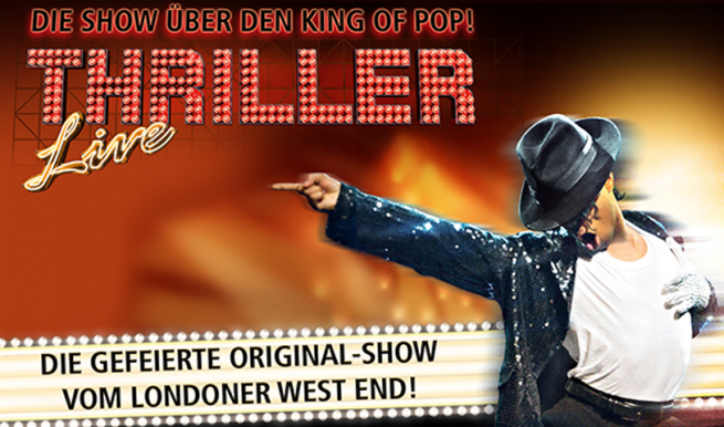 Thriller - Live 2022 © München Ticket GmbH