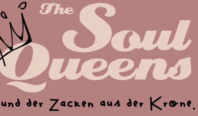 The SoulQueens © München Ticket GmbH