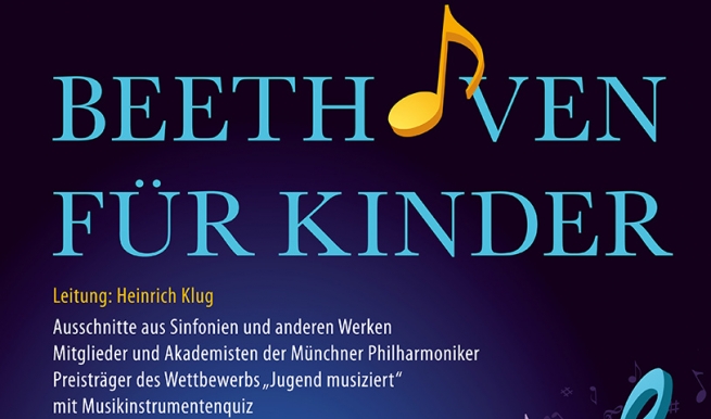 Beethoven für Kinder - zum 250. Geburtstag, 05.07.2020 © München Ticket GmbH