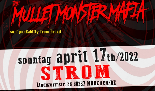 The Mullet Monster Mafia, 17.04.2022 © München Ticket GmbH – Alle Rechte vorbehalten
