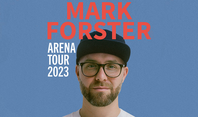 Mark Forster 2022 © München Ticket GmbH – Alle Rechte vorbehalten