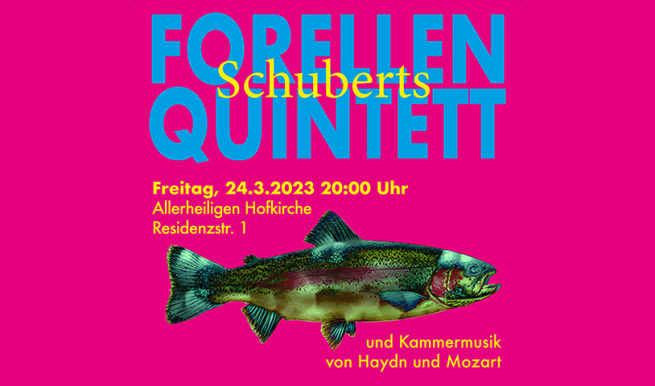 Schuberts Forellenquintett © München Ticket GmbH