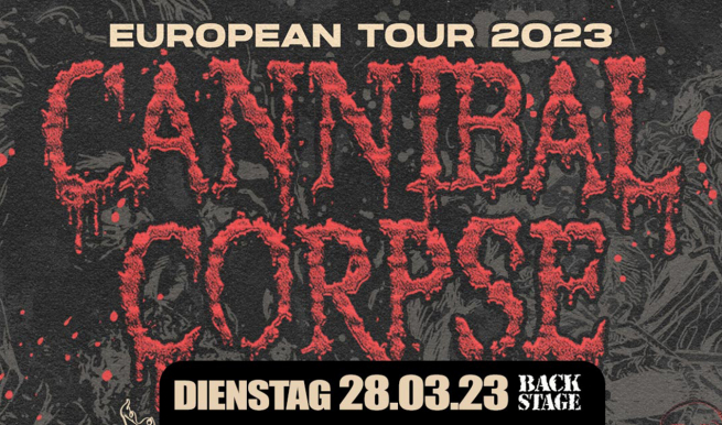 Cannibal Corpse © München Ticket GmbH