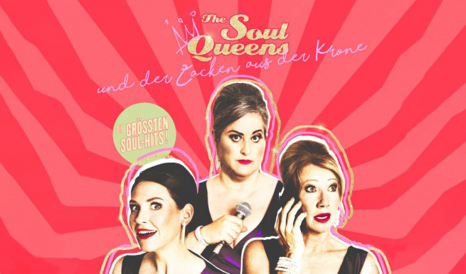 The Soul Queens © München Ticket GmbH