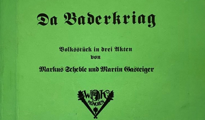 Da Baderkriag © München Ticket GmbH