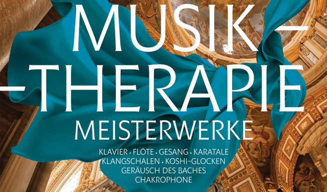 Musiktherapie. Meisterwerke © München Ticket GmbH
