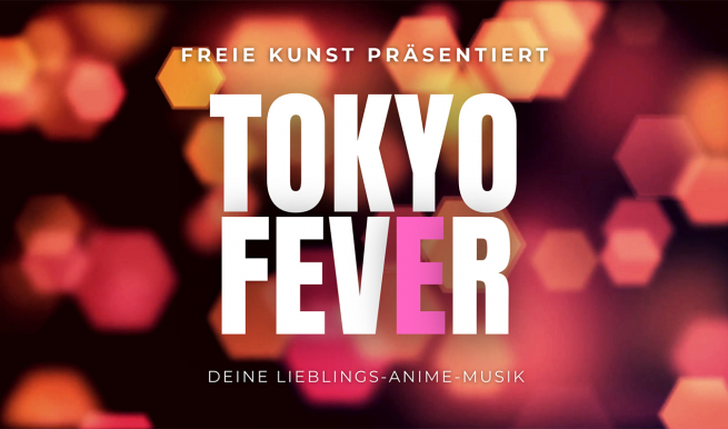 Tokyo Fever © München Ticket GmbH