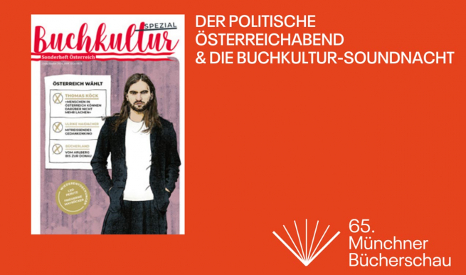 Der politische Österreichabend und die Buchkultur-Soundnacht © München Ticket GmbH