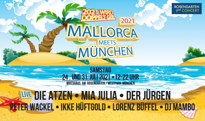 Mallorca meets München 2021 © München Ticket GmbH. – Alle Rechte vorbehalten